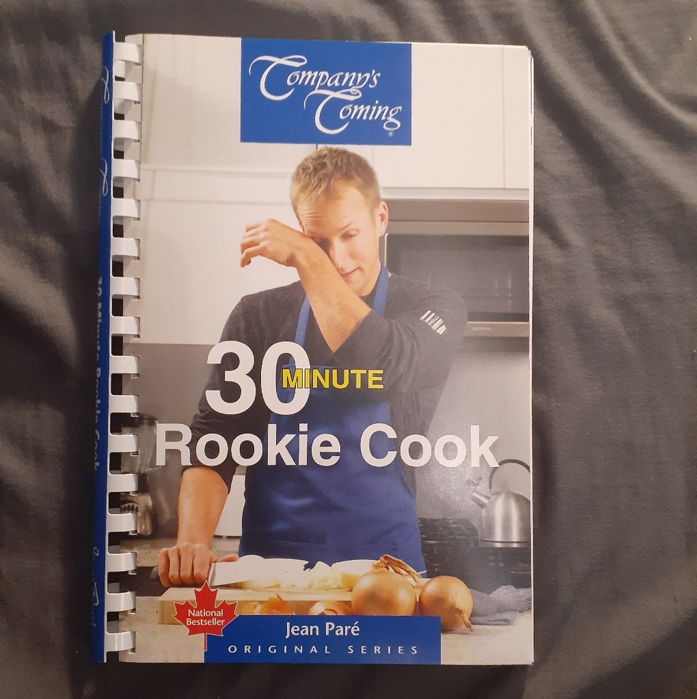 Company's Coming 30 Minute Rookie Cook Cookbook